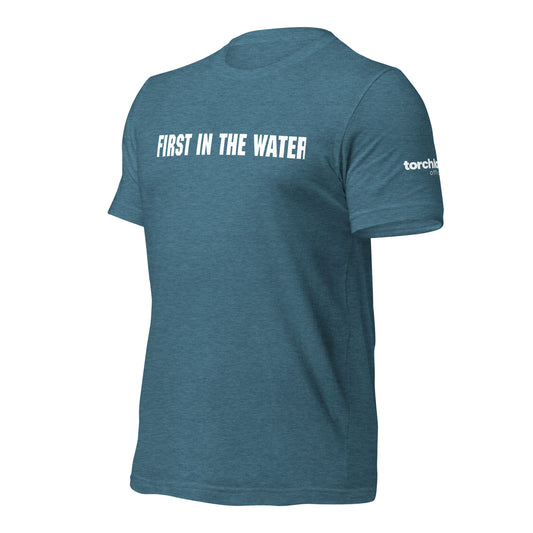 First in the Water Unisex t-shirt